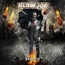 Blow Job : Ambiguity